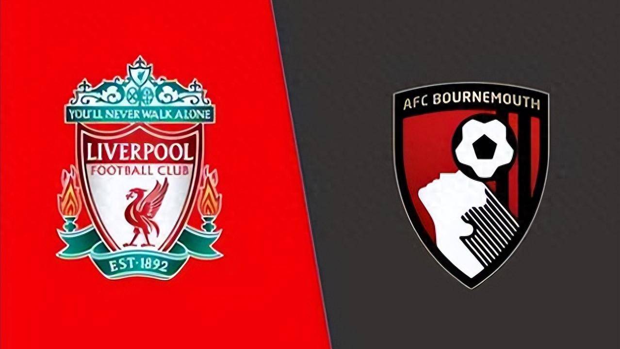 开云体育app-利物浦vs伯恩茅斯前瞻：利物浦兵强马壮要3分 伯恩茅斯后防不稳